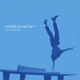 "Ich bleib erst mal hier." Jugend in Waldshut-Tiengen | Buch | 978-3-945398-03-6 | www.sack.de