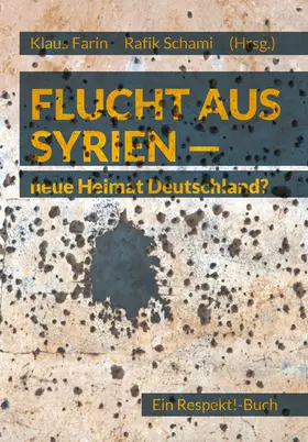 Farin / Schami |  Flucht aus Syrien | eBook | Sack Fachmedien