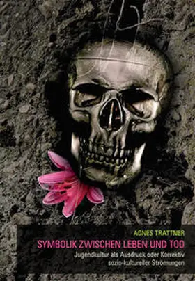 Trattner |  Symbolik zwischen Leben und Tod | Buch |  Sack Fachmedien
