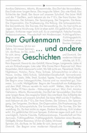 Schellenberger-Diederich / Projekt Schreibkunst |  Der Gurkenmann und andere Geschichten | Buch |  Sack Fachmedien