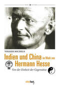 Michels |  Indien und China im Werk von Hermann Hesse | Buch |  Sack Fachmedien