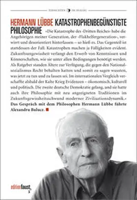 Lübbe |  Katastrophenbegünstigte Philosophie | Buch |  Sack Fachmedien