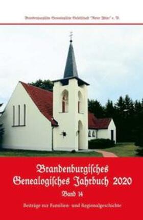 Treutler / Bachmann / Göse | Brandenburgisches Genealogisches Jahrbuch (BGJ) / Brandenburgisches Genealogisches Jahrbuch 2020 | Buch | 978-3-945402-19-1 | sack.de