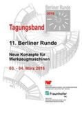 Uhlmann |  Begleitband zur 11. Berliner Runde - Neue Konzepte für Werkzeugmaschinen | Buch |  Sack Fachmedien