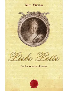 Vivian |  Liebe Lotte | eBook | Sack Fachmedien
