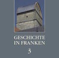 Dippold |  Geschichte in Franken 3 | Buch |  Sack Fachmedien