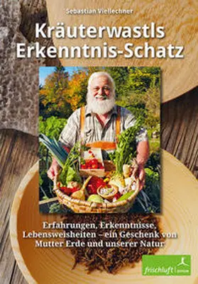 Viellechner / Reimer / Baur |  Kräuterwastls Erkenntnis-Schatz | Buch |  Sack Fachmedien