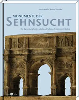 Eberle / Krischke | Monumente der Sehnsucht | Buch | 978-3-945424-25-4 | sack.de