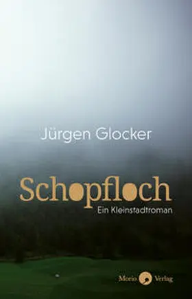 Glocker |  Schopfloch | Buch |  Sack Fachmedien