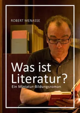 Menasse |  Was ist Literatur? | Buch |  Sack Fachmedien