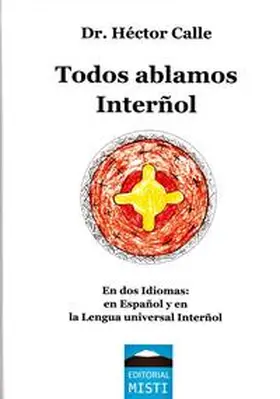 Dr. Calle / Wiegand |  Todos ablamos Interñol | Buch |  Sack Fachmedien