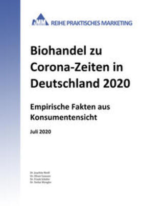 Riedl / Wengler / Gansser | Biohandel zu Corona-Zeiten in Deutschland 2020 | Buch | 978-3-945456-24-8 | sack.de