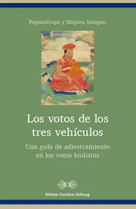 Sumgon / Phagmodrupa |  Los votos de los tres vehículos | Buch |  Sack Fachmedien