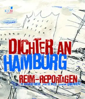 Greve / Mette / Löwenherz |  Dichter an Hamburg | Buch |  Sack Fachmedien
