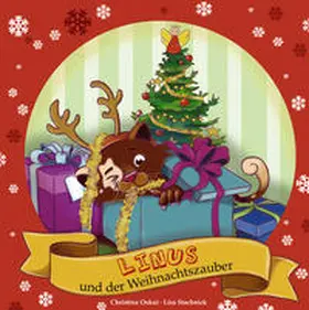 Oskui |  Linus und der Weihnachtszauber | Sonstiges |  Sack Fachmedien