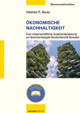 Bauer |  Ökonomische Nachhaltigkeit | Buch |  Sack Fachmedien