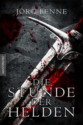Benne | Die Stunde der Helden (Fantasy Roman) | E-Book | www.sack.de