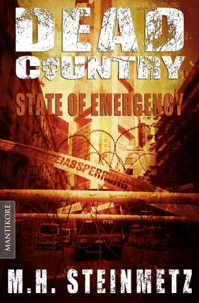 Steinmetz |  Dead Country 1 - State of Emergency | eBook | Sack Fachmedien