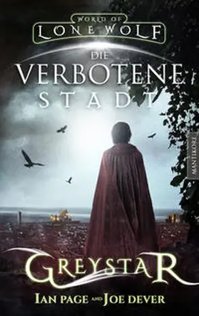 Dever / Page |  Greystar 02 - Die verbotene Stadt | Buch |  Sack Fachmedien