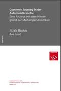 Boehm / Jakic / Meyer |  Customer Journey in der Automobilbranche | Buch |  Sack Fachmedien