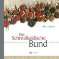Lehmann |  Der Schmalkaldische Bund | Buch |  Sack Fachmedien
