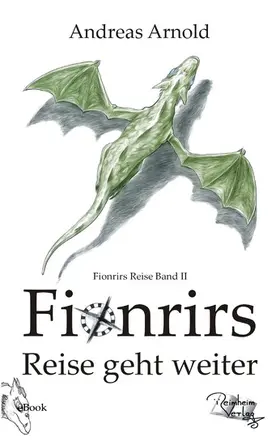 Arnold |  Fionrirs Reise geht weiter | eBook | Sack Fachmedien