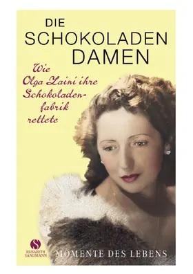 Monestiroli |  Die Schokoladendamen | Buch |  Sack Fachmedien