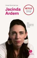 Ardern / Hobday / Blackwell |  JACINDA ARDERN | Buch |  Sack Fachmedien