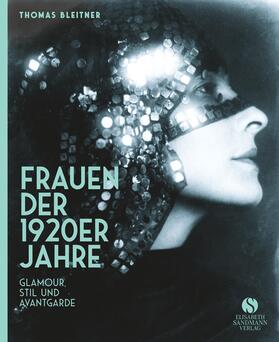 Bleitner | Frauen der 1920er Jahre | Buch | 978-3-945543-71-9 | sack.de