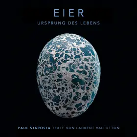  Eier - Ursprung des Lebens | Buch |  Sack Fachmedien