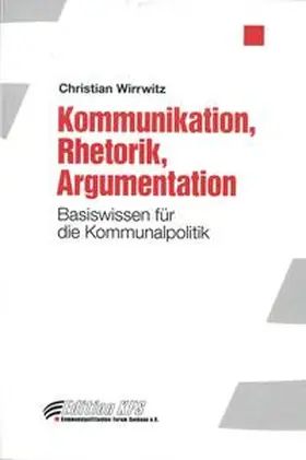 Wirrwitz |  Kommunikation, Rhetorik, Argumentation | Buch |  Sack Fachmedien
