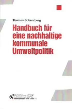 Scherzberg |  Handbuch für eine nachhaltige Umweltpolitik | Buch |  Sack Fachmedien