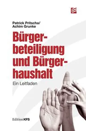 Pritscha / Grunke |  Bürgerbeteiligung und Bürgerhaushalt | Buch |  Sack Fachmedien