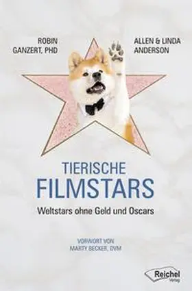 Ganzert / Anderson |  Tierische Filmstars | Buch |  Sack Fachmedien