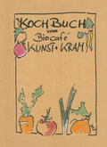 Schneider |  KochBuch vom Biocafé Kunst + Kram | Buch |  Sack Fachmedien