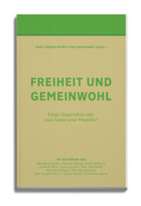 Papier / Meynhardt | Freiheit und Gemeinwohl | Buch | 978-3-945627-09-9 | sack.de