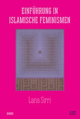 Sirri |  Einführung in islamische Feminismen | Buch |  Sack Fachmedien