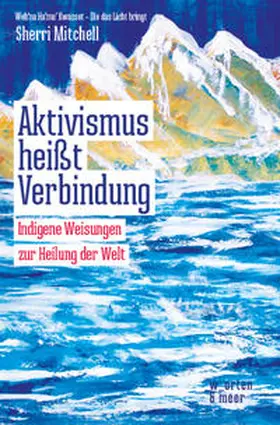 Mitchell |  Aktivismus heißt Verbindung | Buch |  Sack Fachmedien