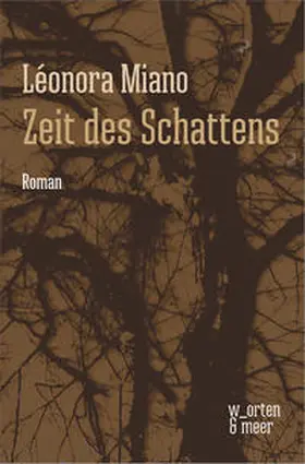 Miano |  Zeit des Schattens | Buch |  Sack Fachmedien
