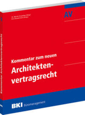 Kraushaar / Zimmermann / Blomeyer | BKI Kommentar zum neuen Architektenvertragsrecht | Buch | 978-3-945649-52-7 | sack.de