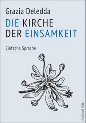 Deledda |  Die Kirche der Einsamkeit | Buch |  Sack Fachmedien