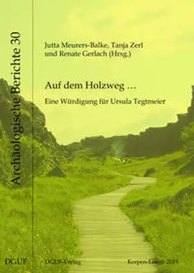 Meurers-Balke / Zerl / Gerlach |  Auf dem Holzweg … | Buch |  Sack Fachmedien