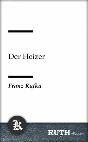 Kafka |  Der Heizer | eBook | Sack Fachmedien