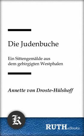 von Droste-Hülshoff |  Die Judenbuche | eBook | Sack Fachmedien