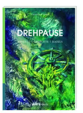 Kaiser |  Drehpause | Buch |  Sack Fachmedien