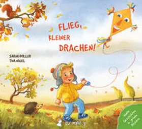 Roller |  Flieg, kleiner Drachen! | Buch |  Sack Fachmedien