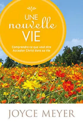 Meyer |  Une nouvelle vie | Buch |  Sack Fachmedien