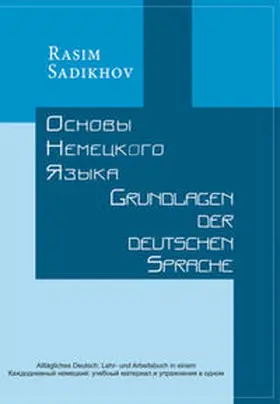 Sadikhov |  Grundlagen der deutschen Sprache | Buch |  Sack Fachmedien