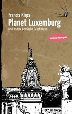 Kirps |  Planet Luxemburg | Buch |  Sack Fachmedien