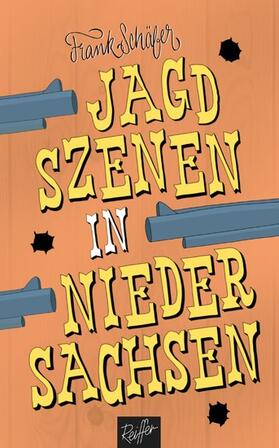 Schäfer | Jagdszenen in Niedersachsen | E-Book | sack.de